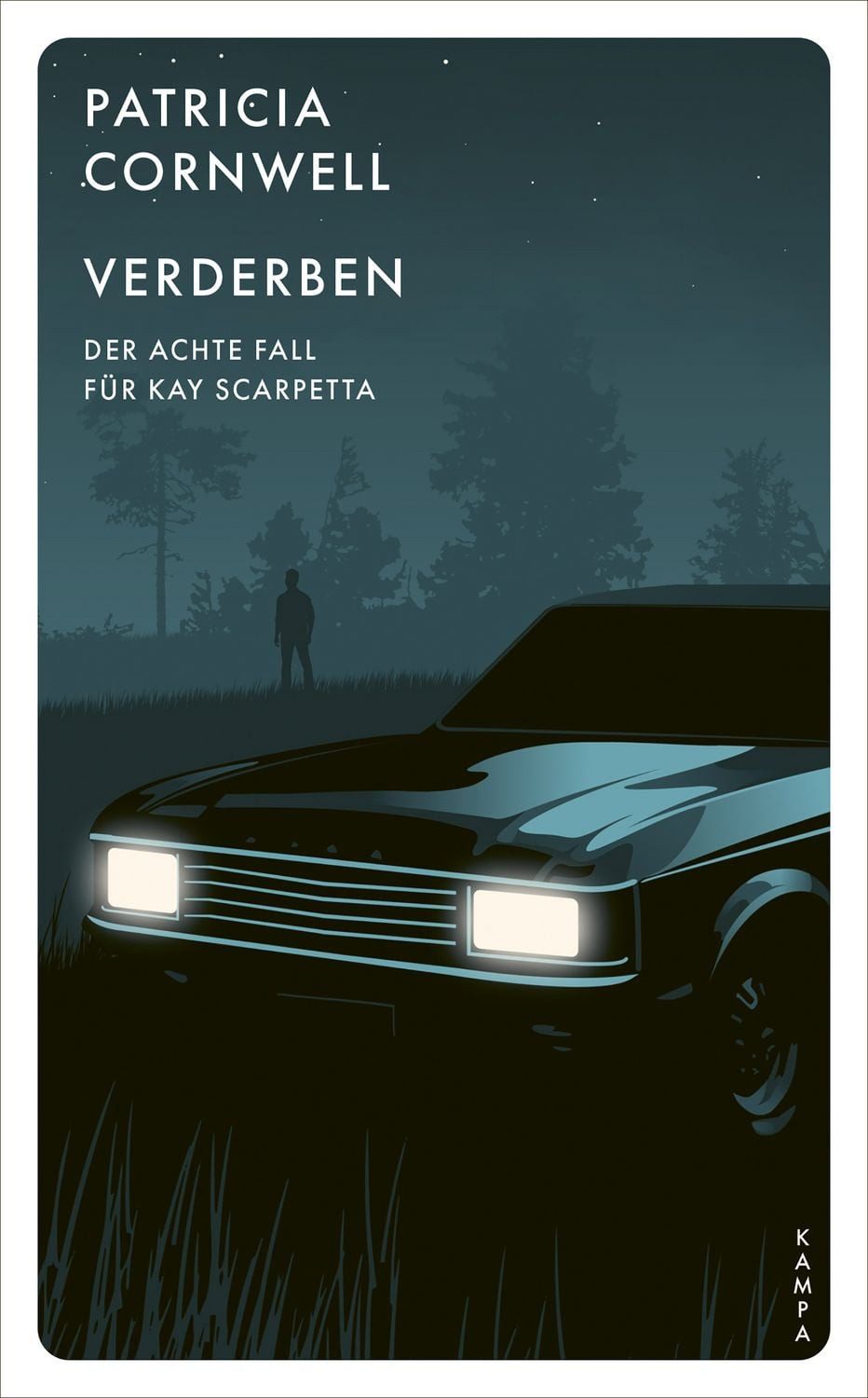 Verderben / Patricia Cornwell, Der achte Fall für Kay Scarpetta