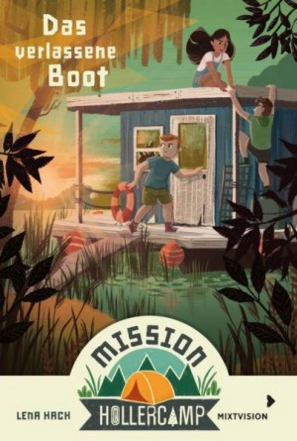 Mission Hollercamp Band 2 - Das verlassene Boot / Lena Hach