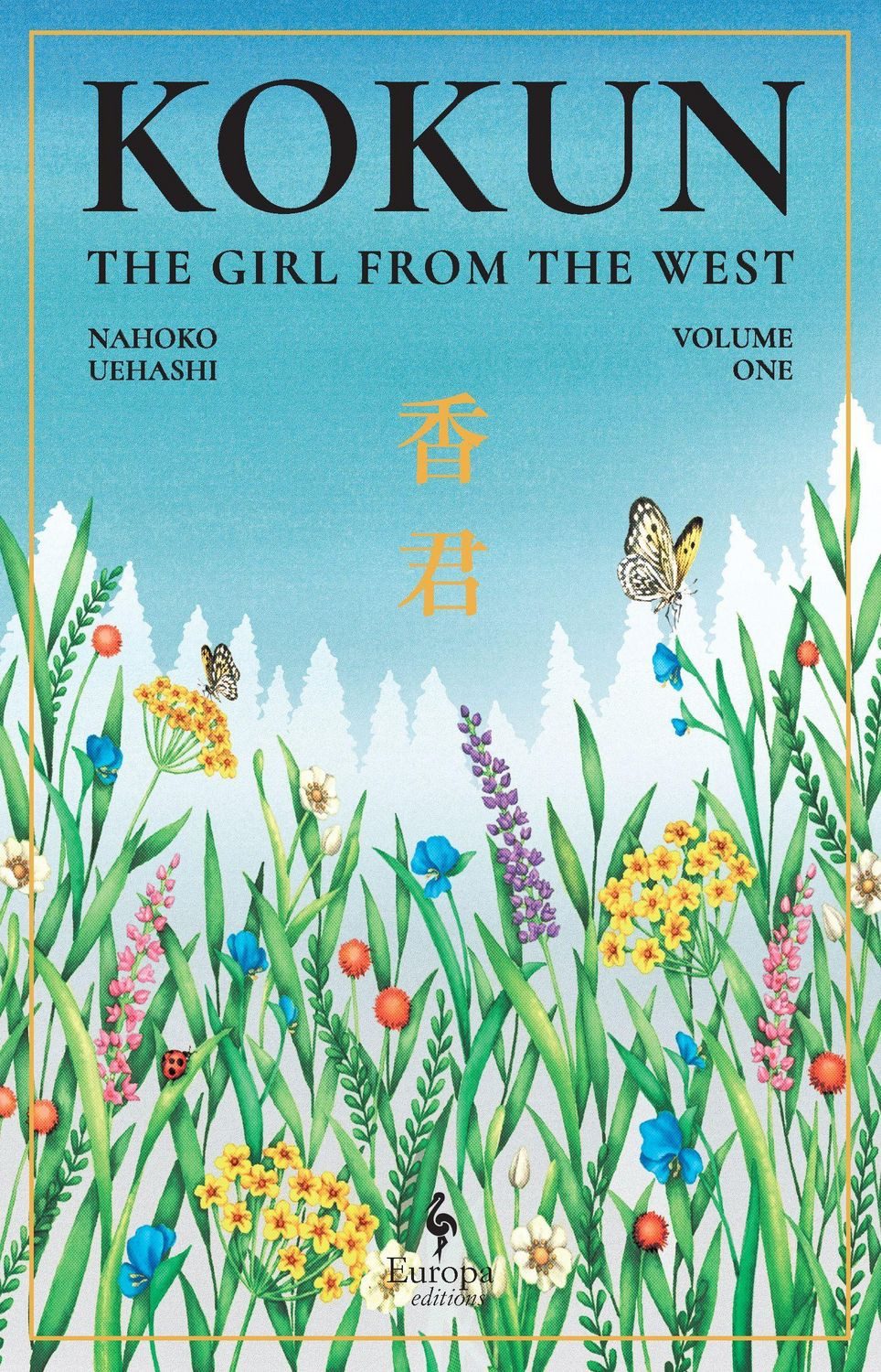 Kokun / Nahoko Uehashi, The Girl from the West