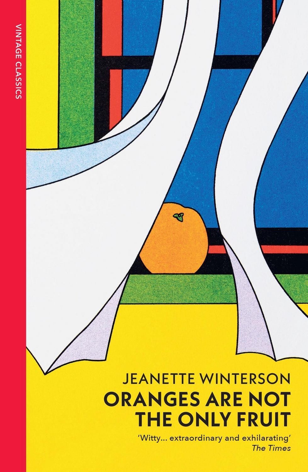 Oranges Are Not The Only Fruit / Jeanette Winterson