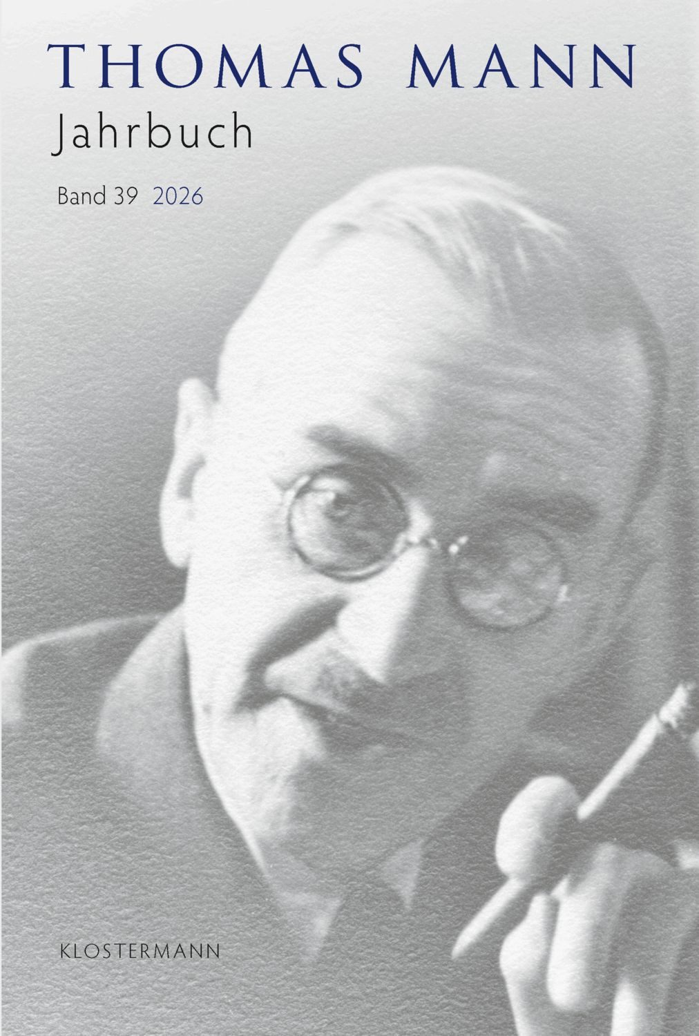 Thomas Mann Jahrbuch Band 39 (2026) / diverse