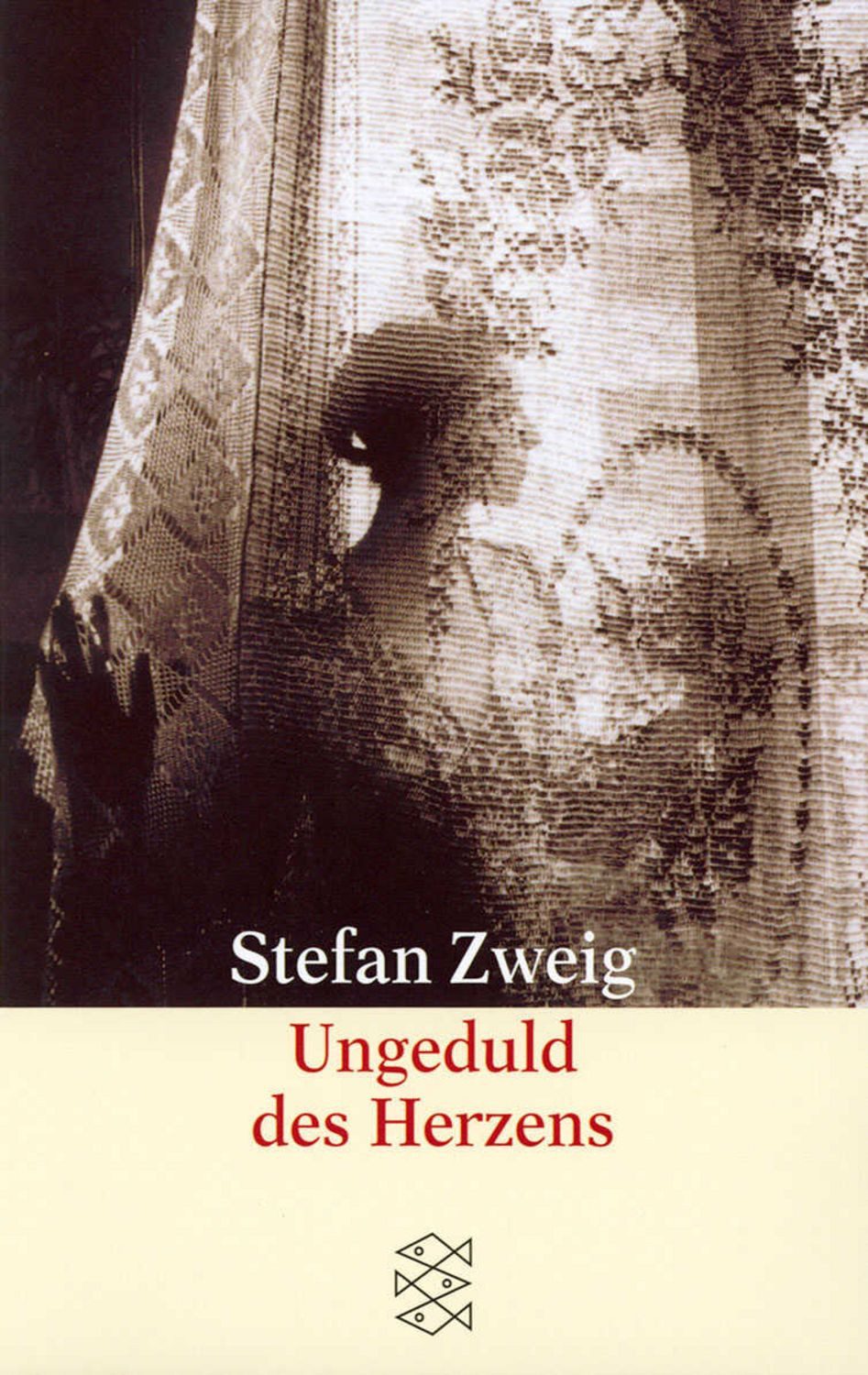 Ungeduld des Herzens / Stefan Zweig