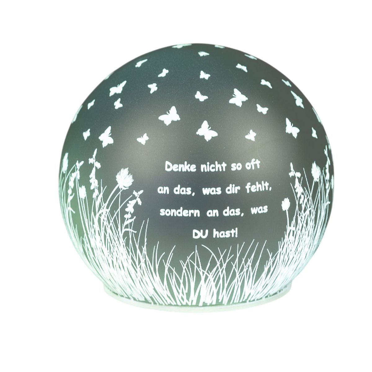LED Dekolicht Kugel salbei 12cm - Tue was du liebst oder Denke an das was du hast