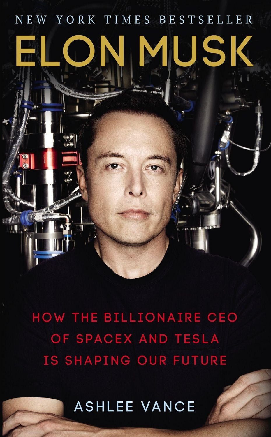 Elon Musk / Ashlee Vance
