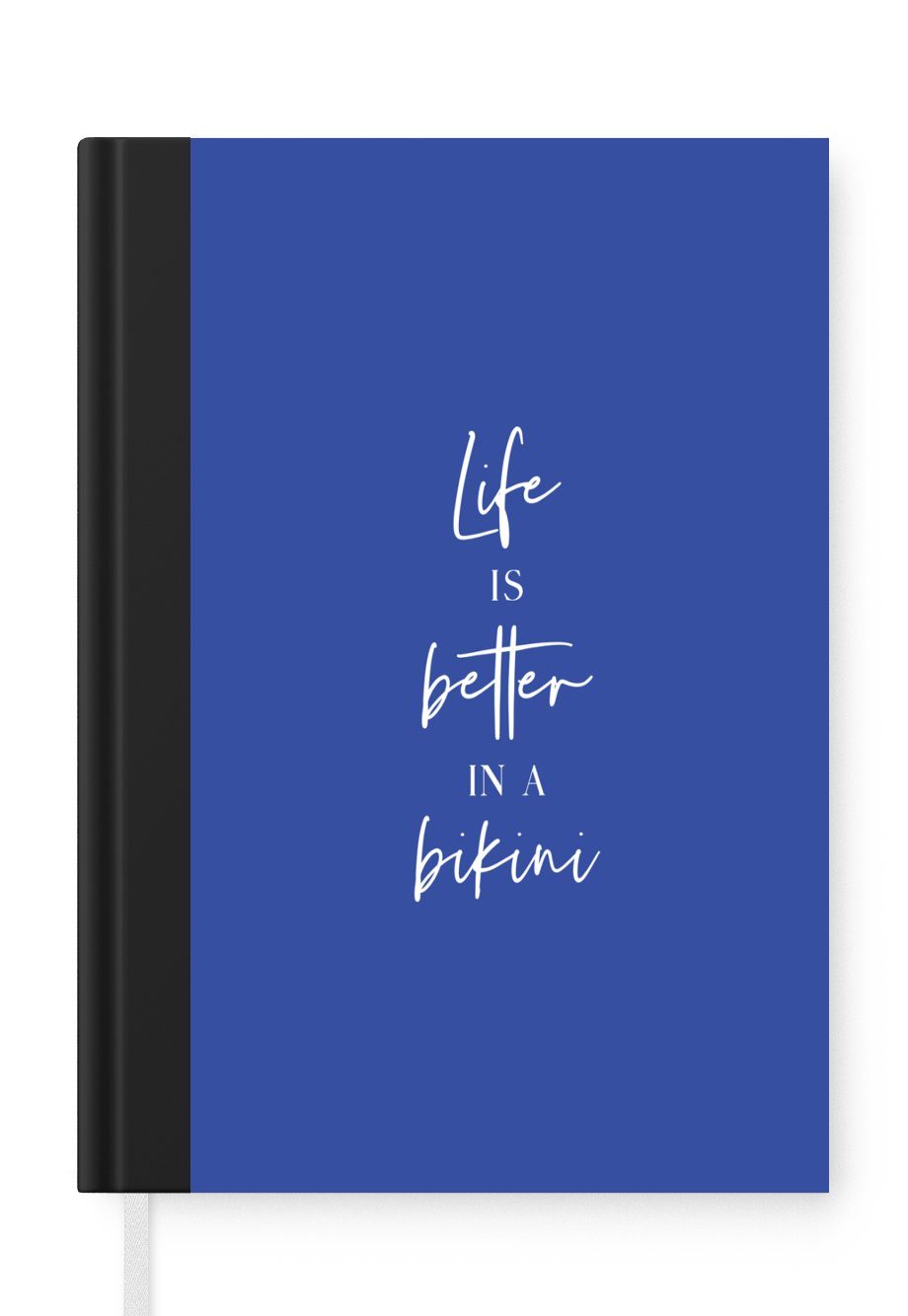 MuchoWow Notizbuch Das Leben ist besser im Bikini - Zitat - Blau, Journal, Merkzettel, Tagebuch, Notizheft, A5, 98 Seiten, Haushaltsbuch