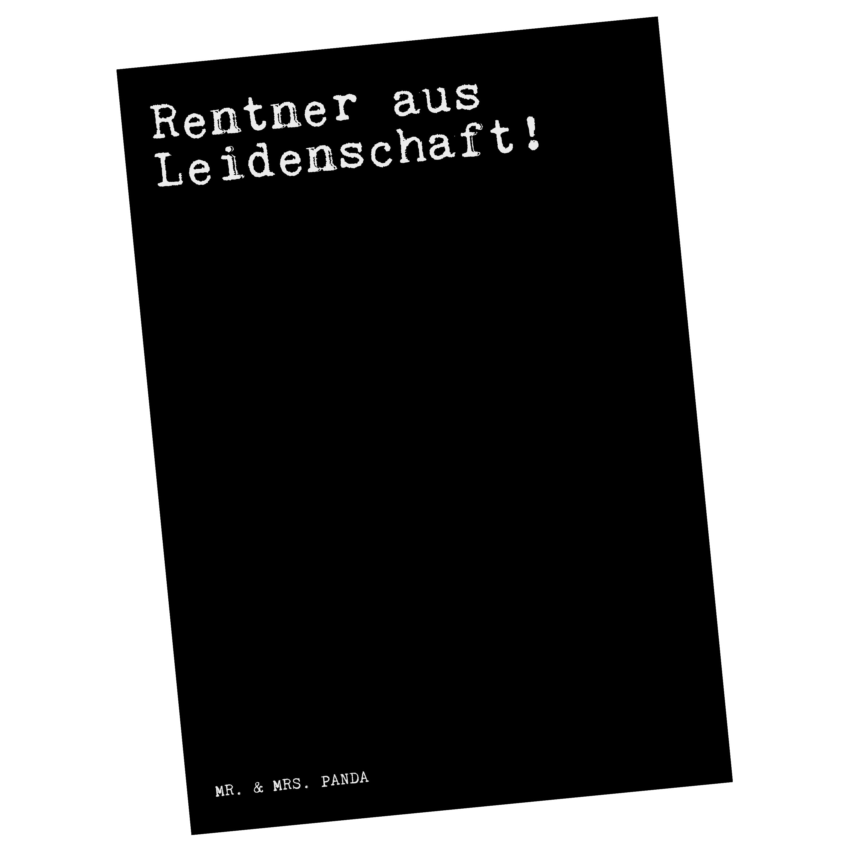 Geschenk, Schwarz - & Leidenschaft! Spruc - Pensionierung, aus Rentner Panda Postkarte Mr. Mrs.