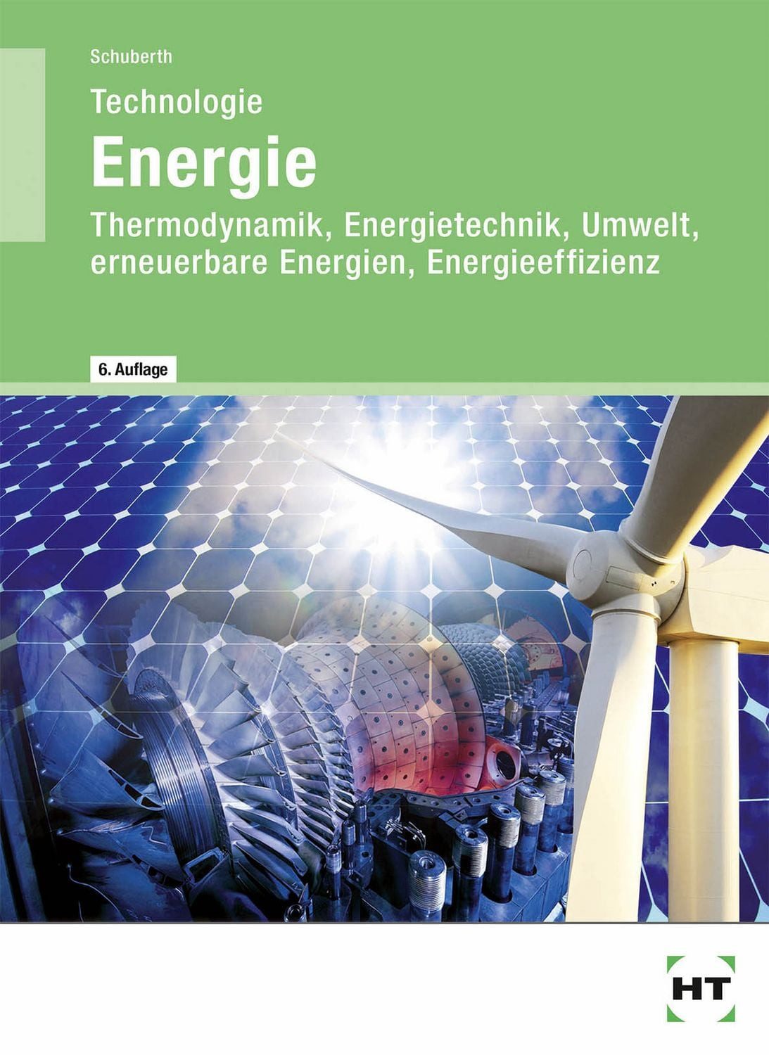 Technologie Energie / Reinhard Schuberth