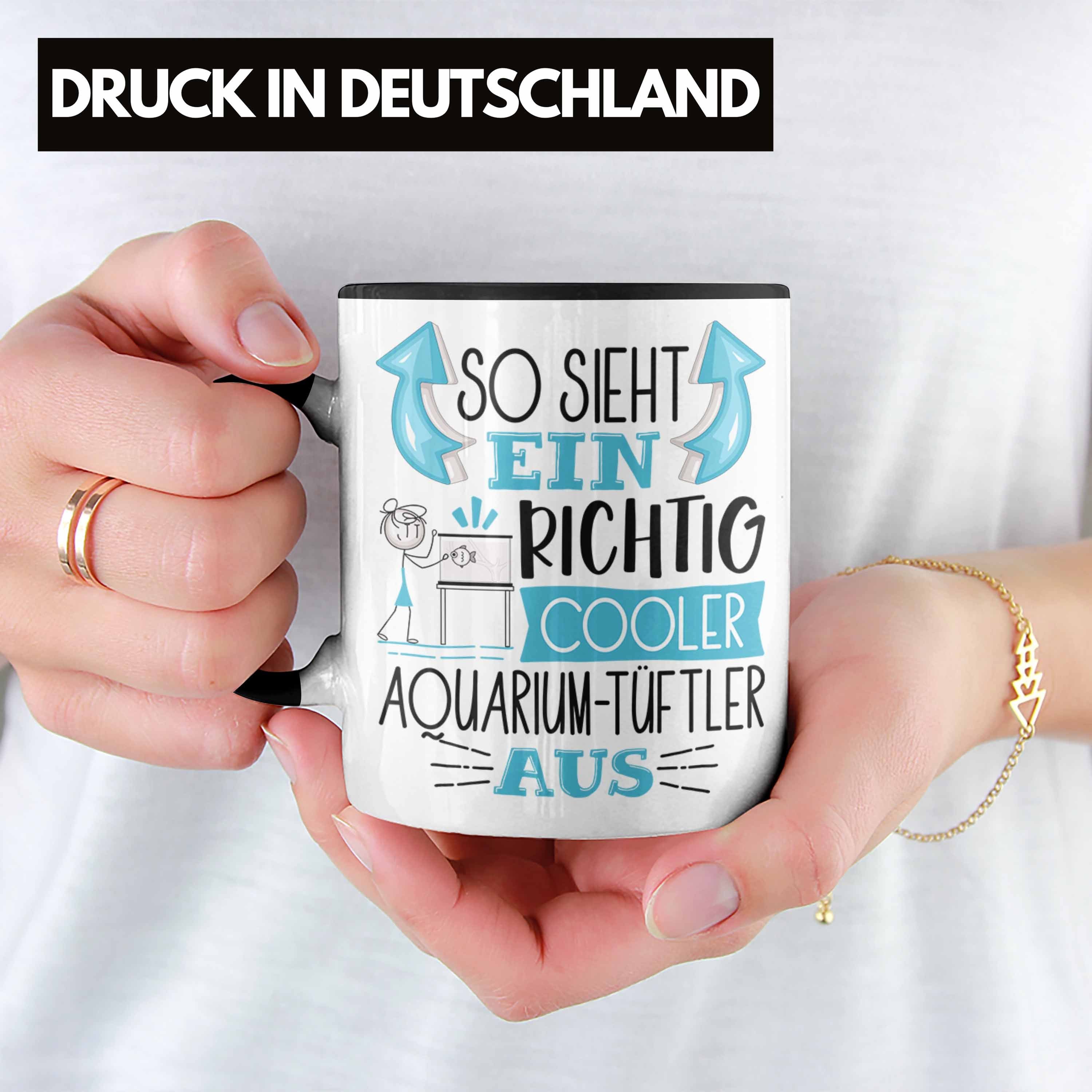 Schwarz Ein Sieht Richtig Tasse Tasse Trendation Aquarium-Tüftler So Au Cooler Aquarium-Tüftler