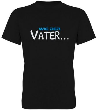 G-graphics T-Shirt Wie der Vater & so der Sohn Vater & Sohn-Set zum selbst zusammenstellen, mit trendigem Frontprint, Aufdruck auf der Vorderseite, Spruch/Sprüche/Print/Motiv, für jung & alt