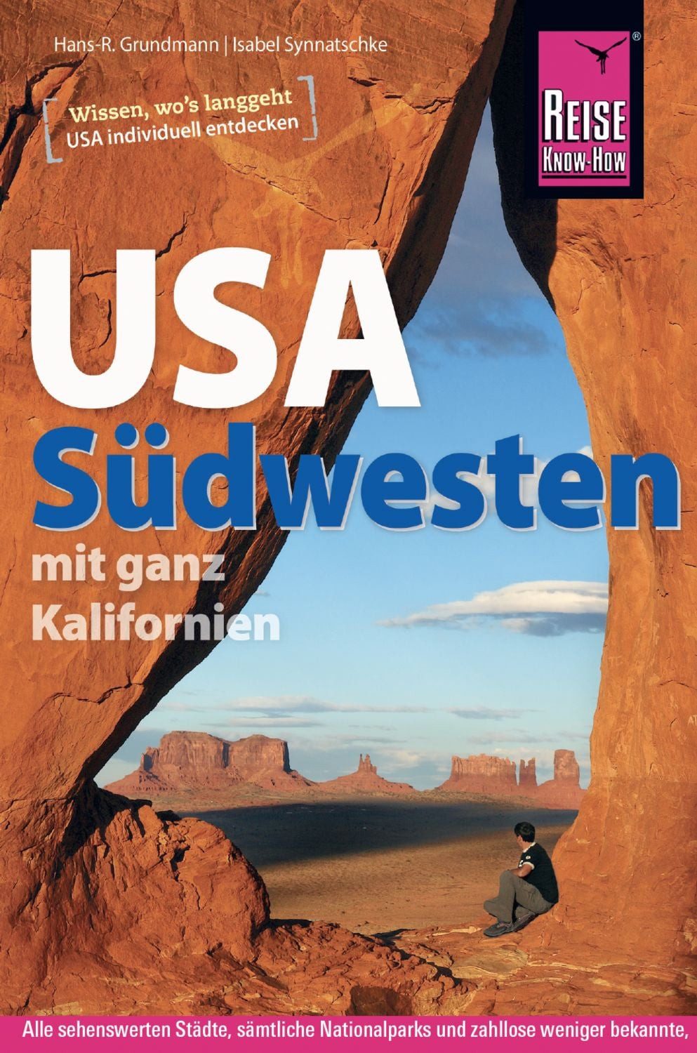 Reise Know-How Reiseführer USA Südwesten / Hans-R. Grundmann, Isabel Synnatschke