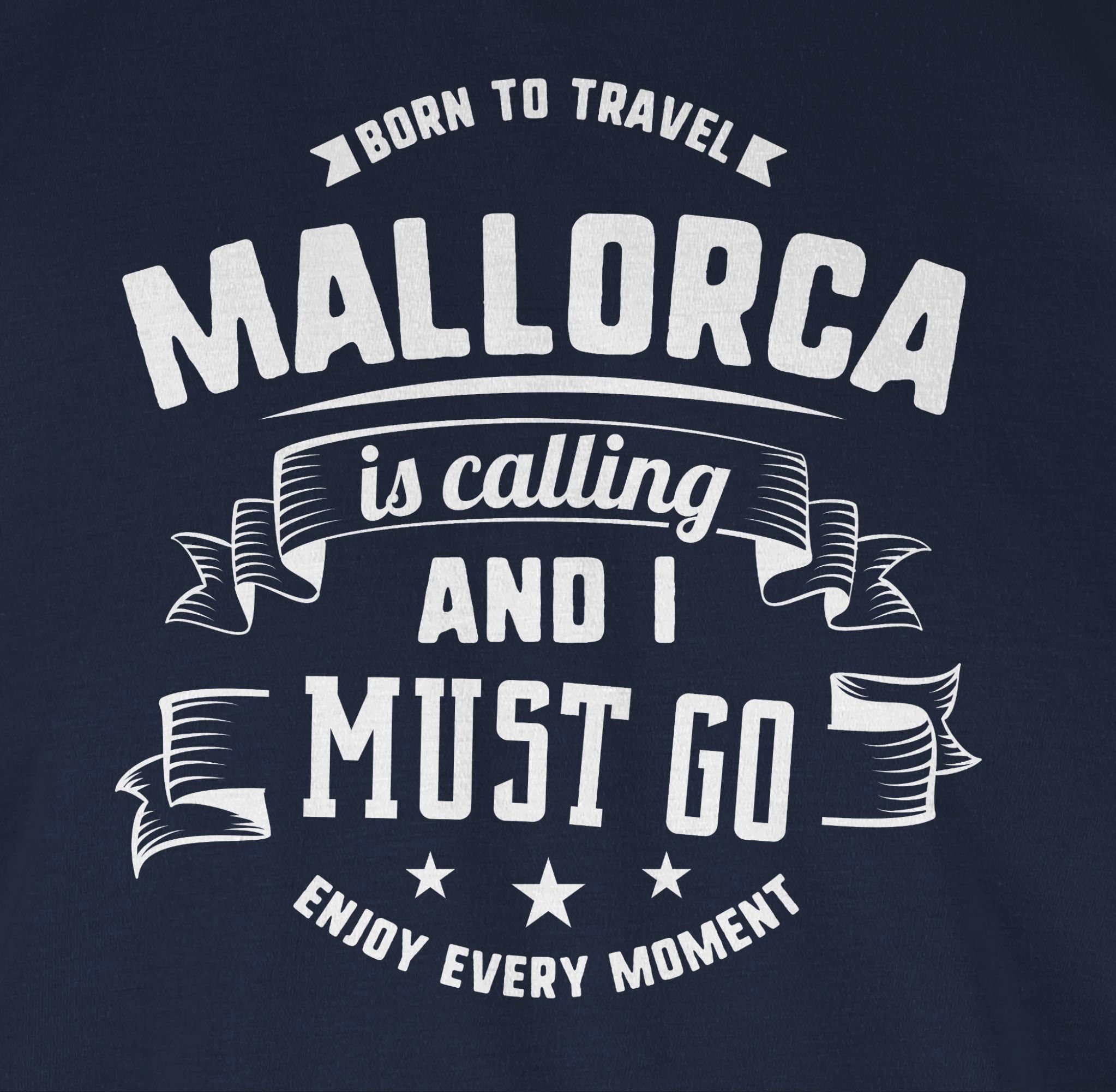 T-Shirt Mallorca 1 go Länder and is Blau Shirtracer Wappen calling Weiß I Navy must