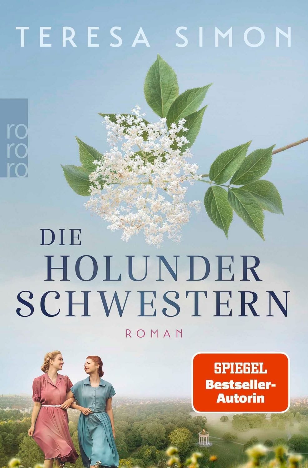 Die Holunderschwestern / Teresa Simon