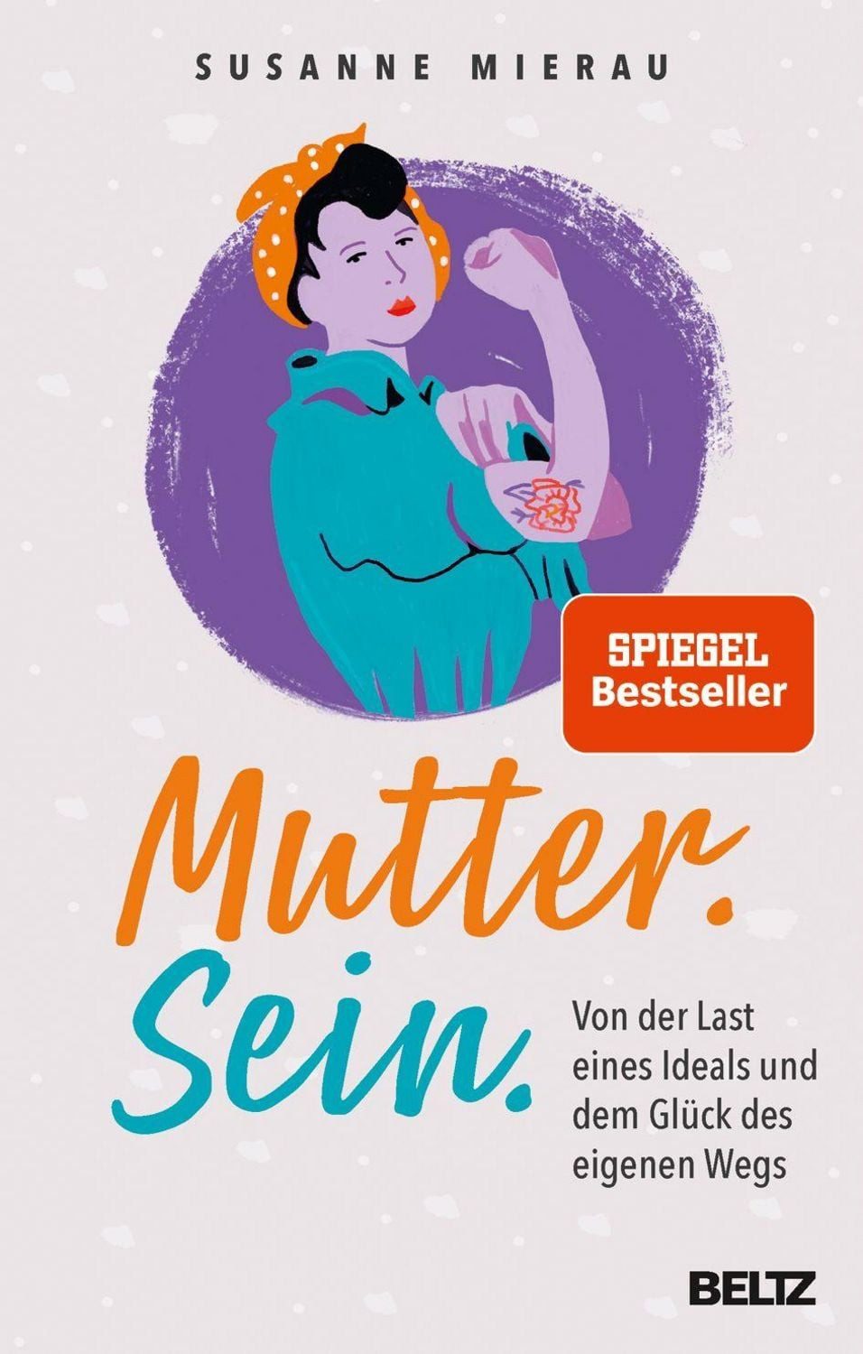 Mutter. Sein. / Susanne Mierau