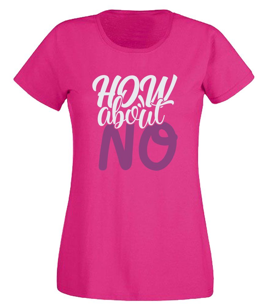 T-Shirt How about NO