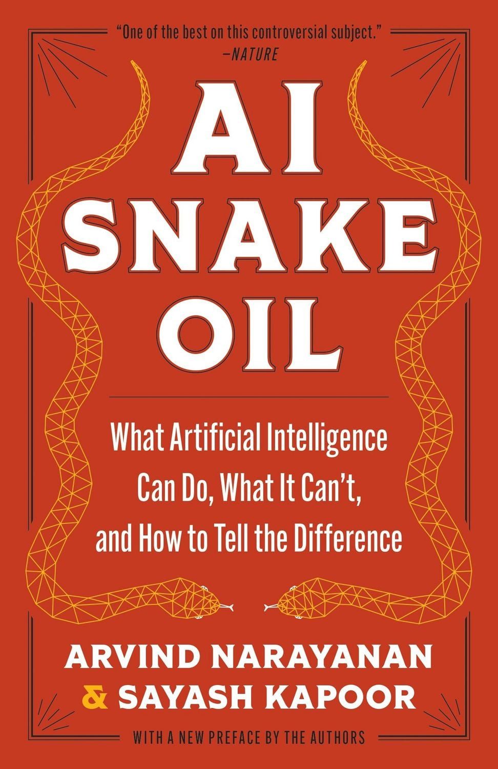AI Snake Oil / Arvind Narayanan, Sayash Kapoor