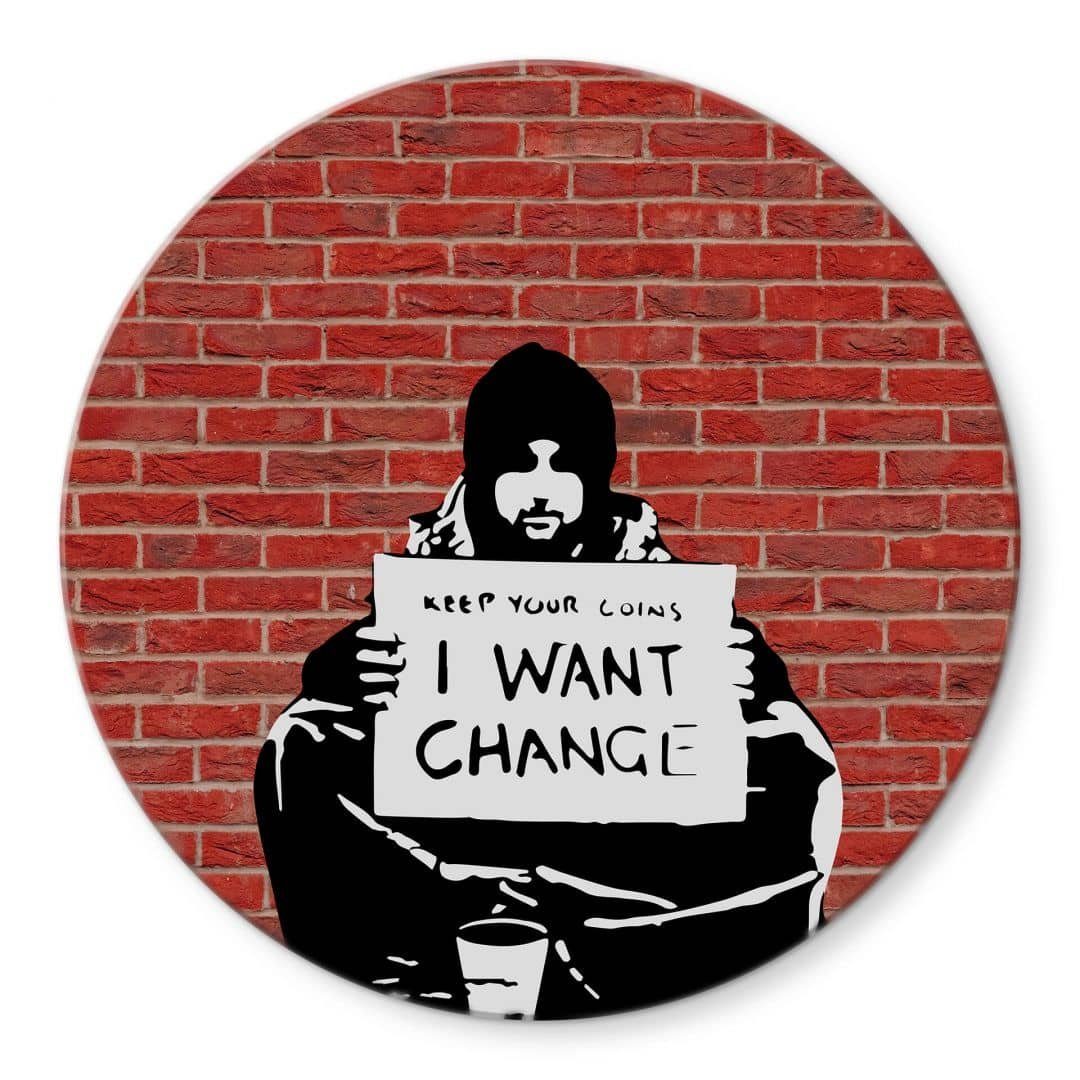K&L Wall Art Glasbild Glas Wandbild Rund Glasbild Graffiti Straßenkunst Banksy Keep Coins, Wandschutz Deko Bilder