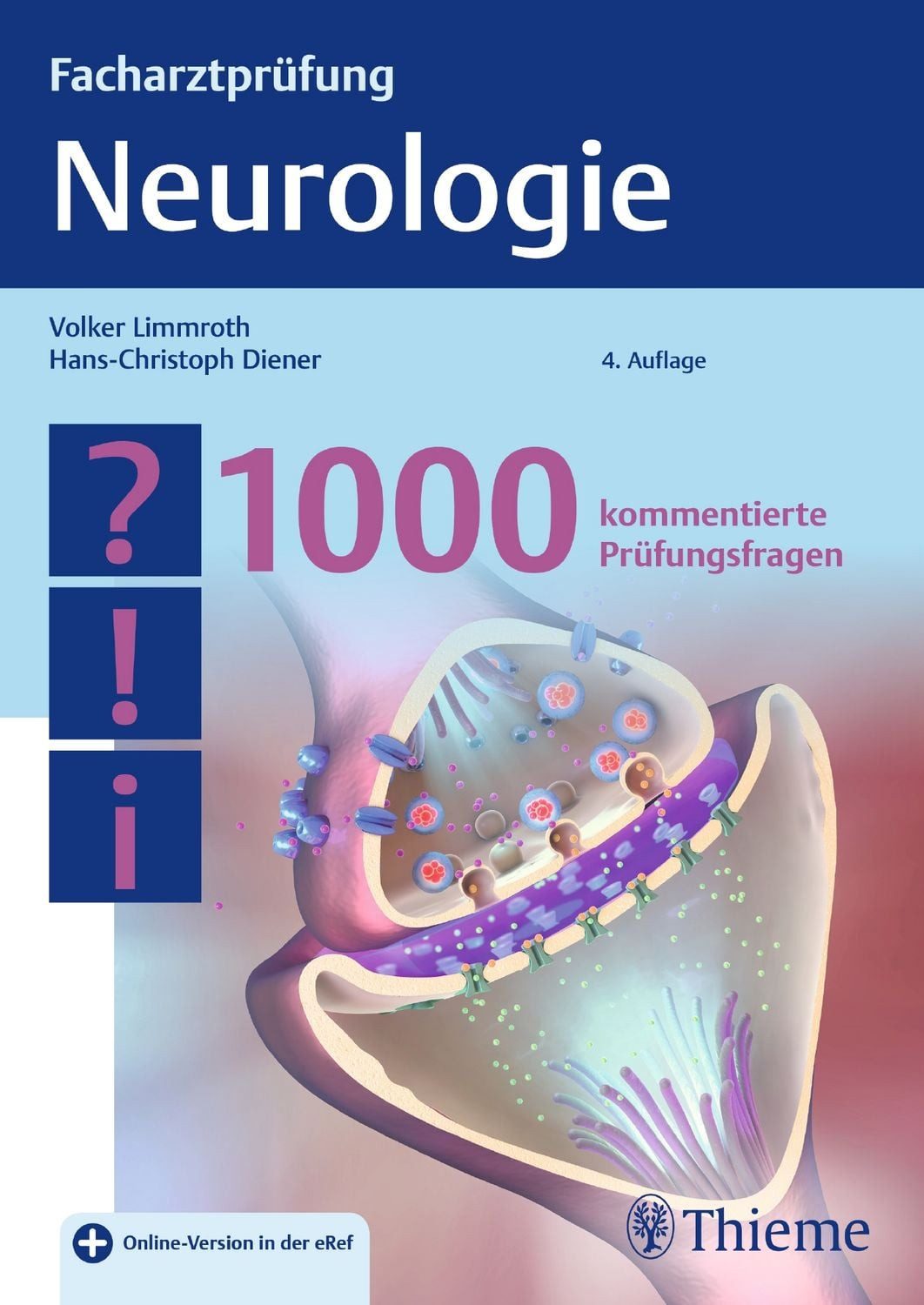 Sachbuch Facharztprüfung Neurologie 1000 kommentierte Prüfungsfragen diverse