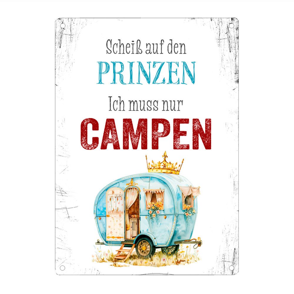 Metallschild SCHEISS AUF DEN PRINZEN - Camping-Dekoschild mit Spruch