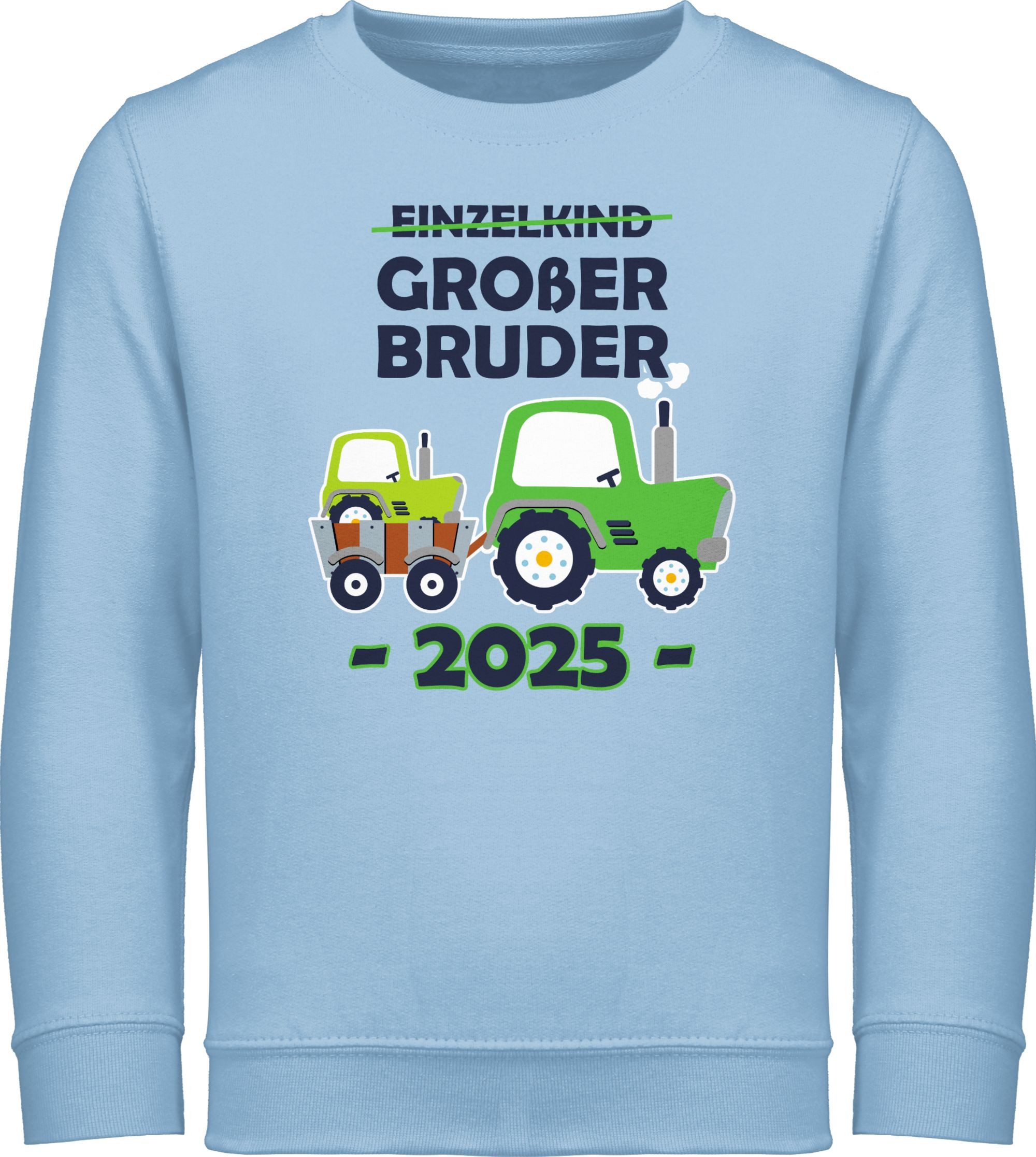 Sweatshirt Einzelkind Großer Bruder 2025 Traktor