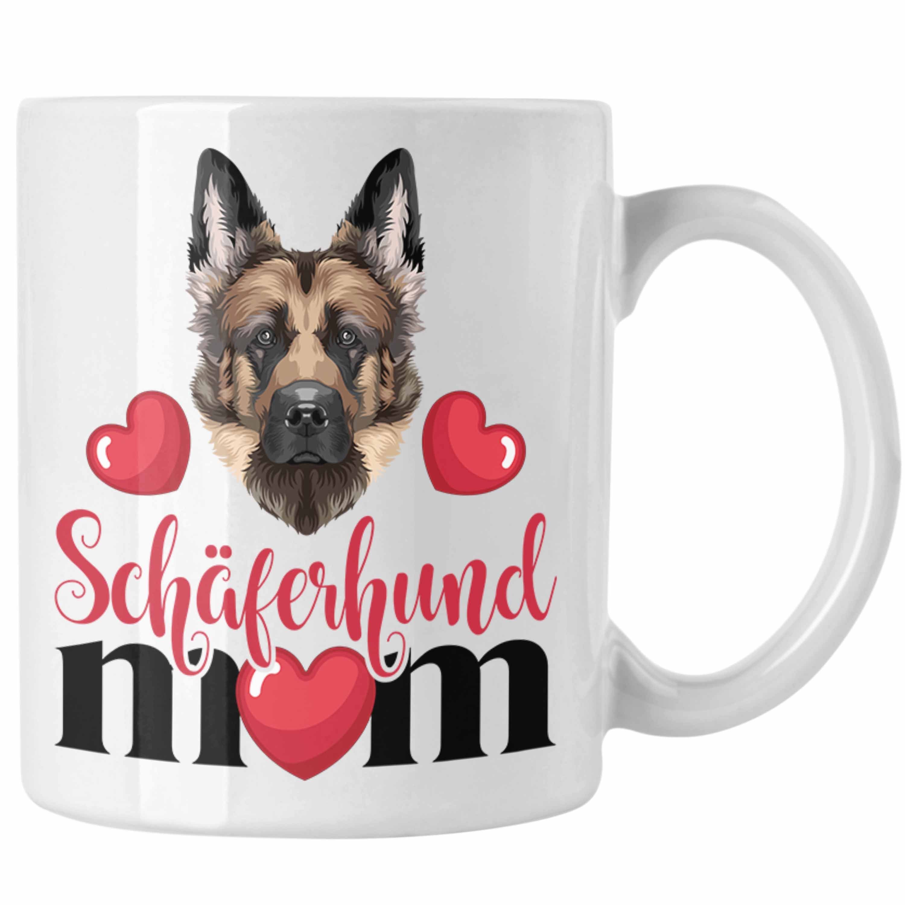 Trendation Tasse Schäferhund Besitzer Mom Mama Tasse Geschenk Lustiger Spruch Geschenki Weiss