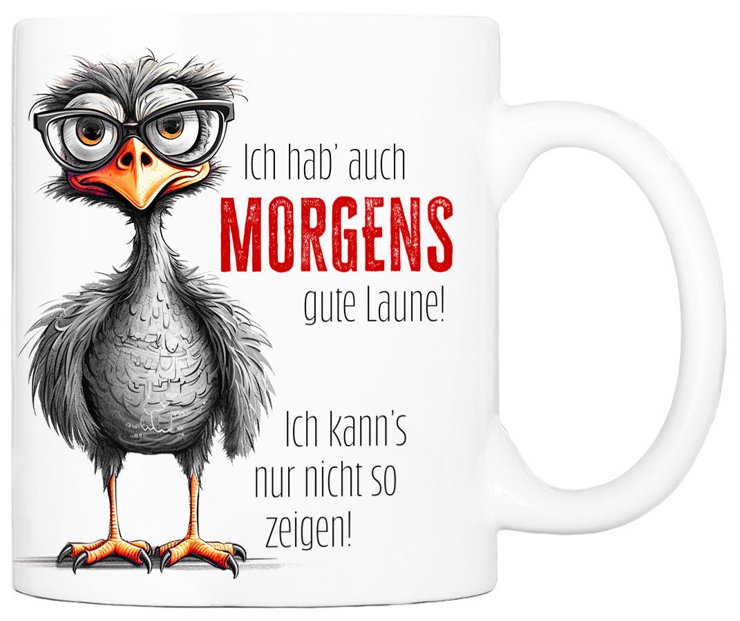 Tasse mit Spruch MORGENS GUTE LAUNE Kaffeetasse Büro Arbeit, Geschenk