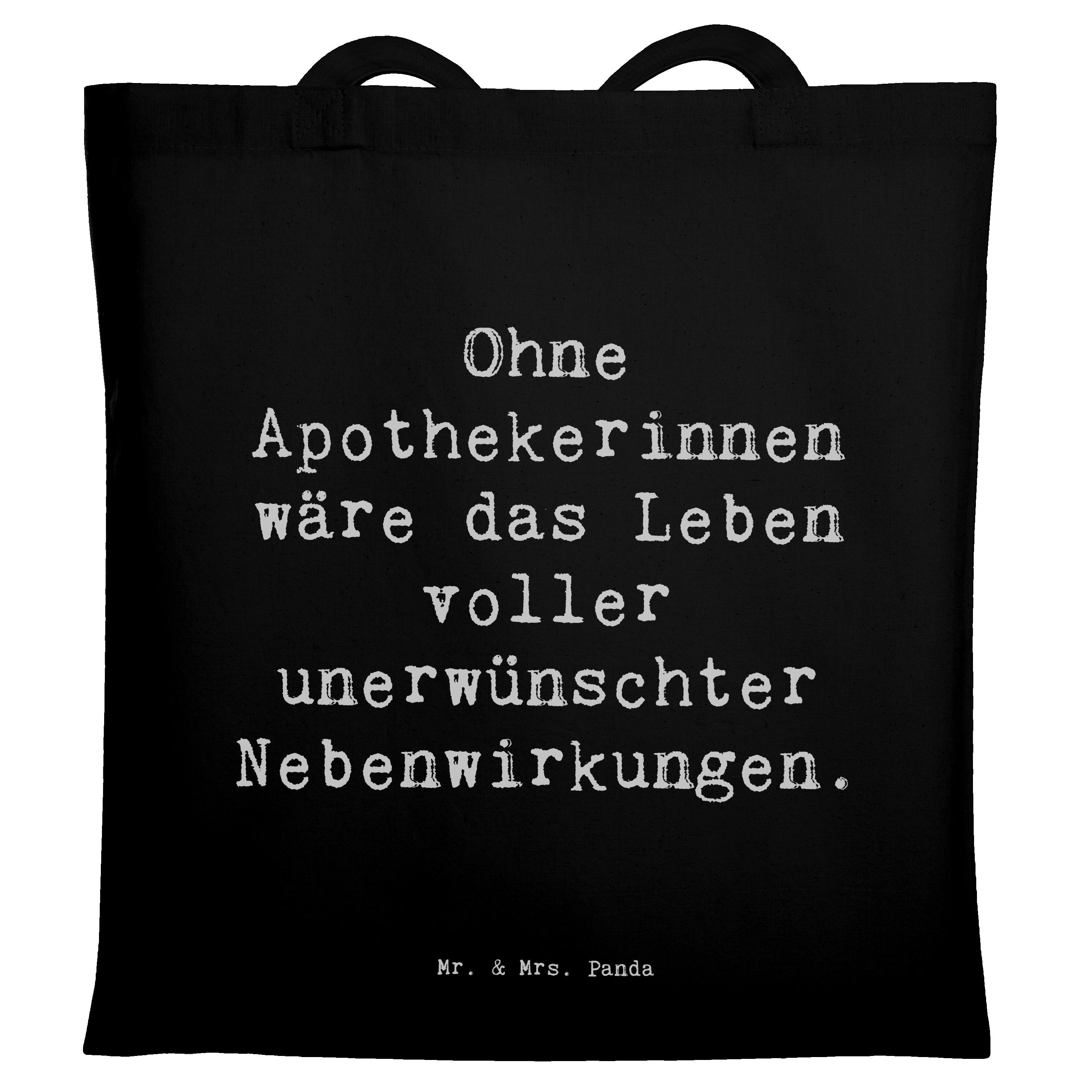 Tragetasche Spruch Apothekerin Nebenwirkung - Schwarz - Geschenk, Ohne Apothekeri