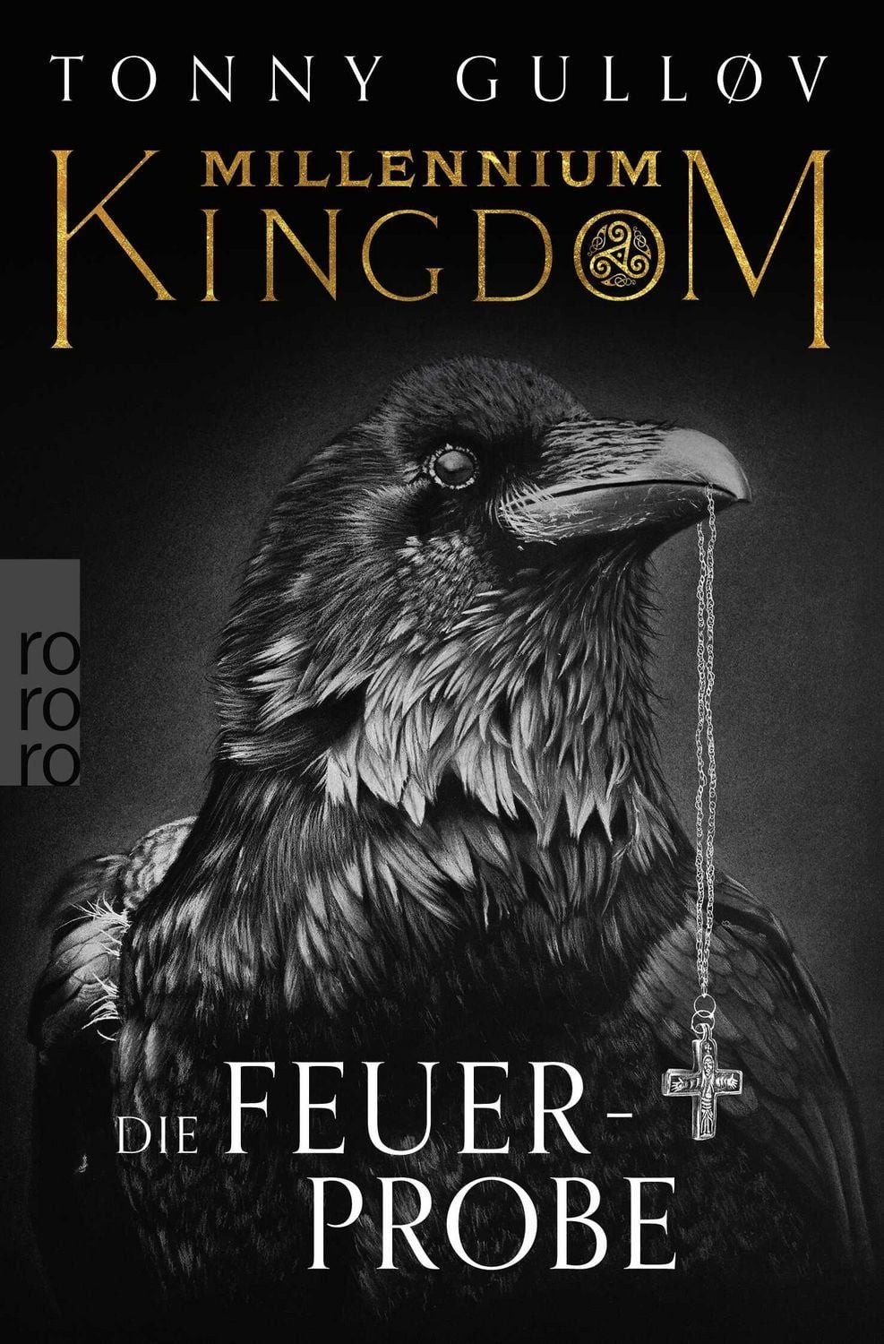 Millennium Kingdom: Die Feuerprobe / Tonny Gulløv