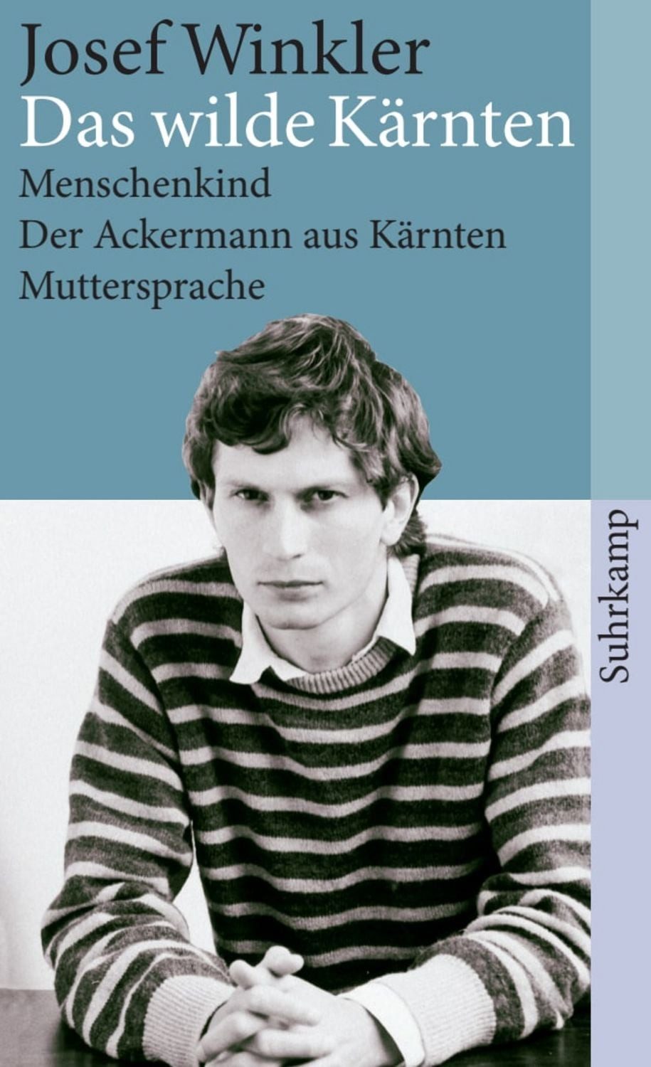 Das wilde Kärnten / Josef Winkler