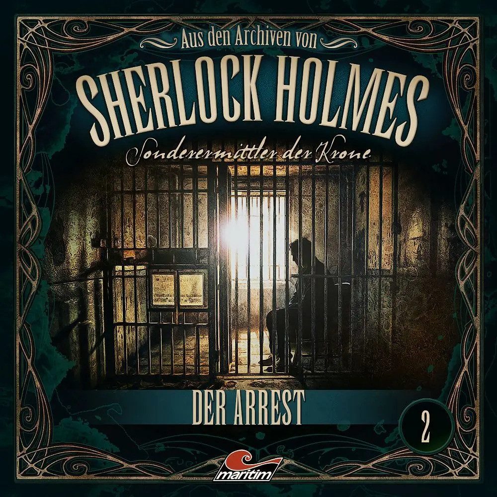 Hörspiel Aus den Archiven von Sherlock Holmes - Sonderermittler der Krone -...