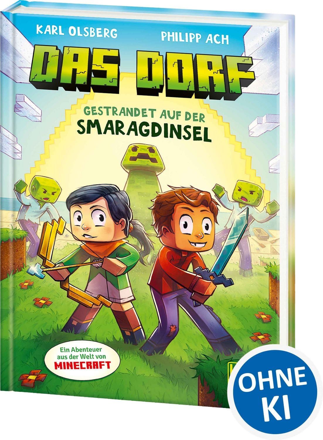 Das Dorf (Band 1) - Gestrandet auf der Smaragdinsel / Karl Olsberg