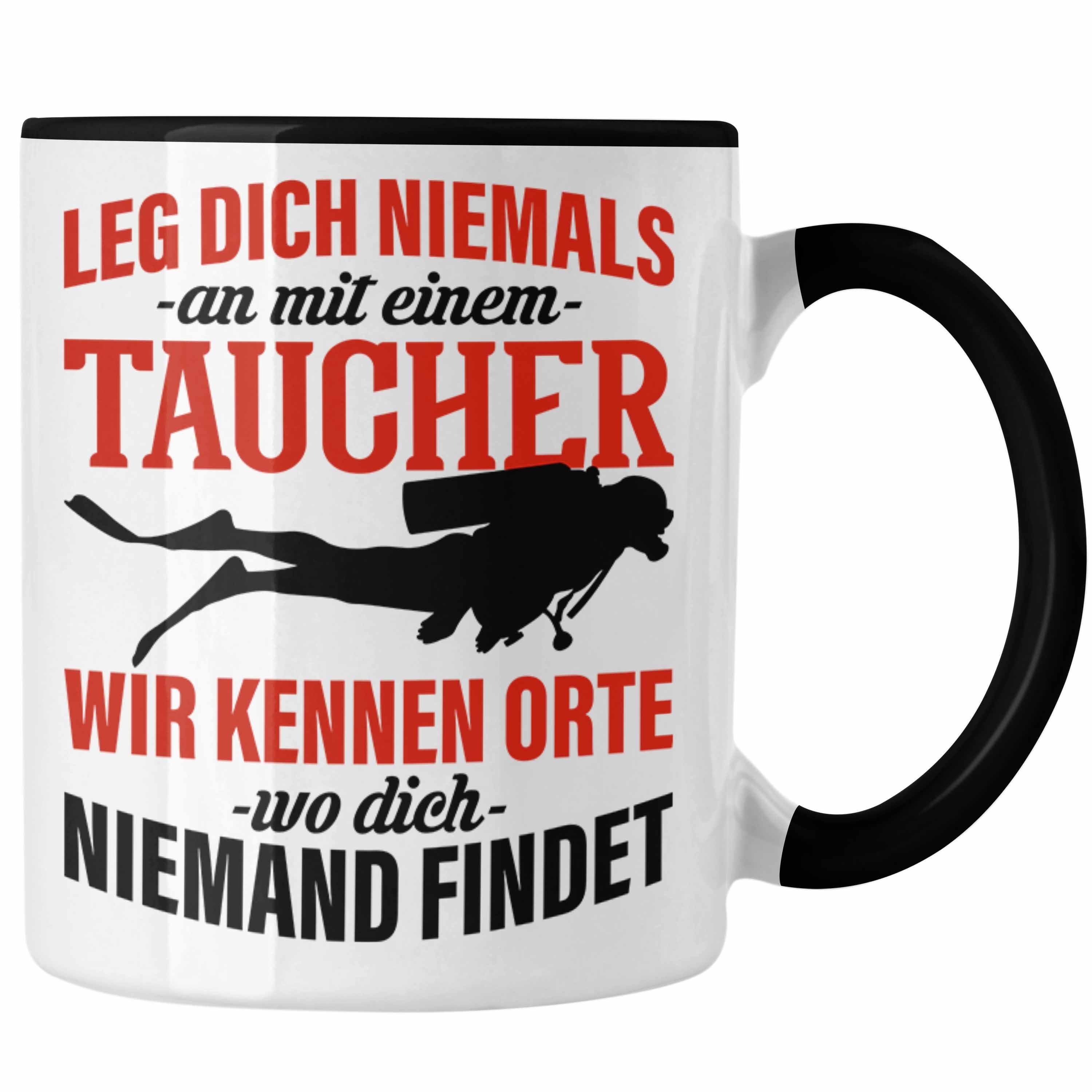 Trendation Tasse Leg Dich Nicht Mit Einem Taucher An Tasse Geschenk Tauch-Lehrer Sport