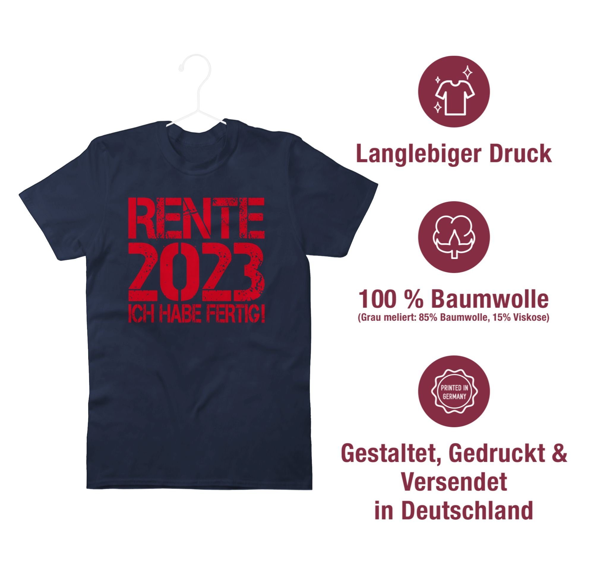 Blau Shirtracer Rentner Navy T-Shirt Ich Rente Geschenk - habe 2 2023 fertig!