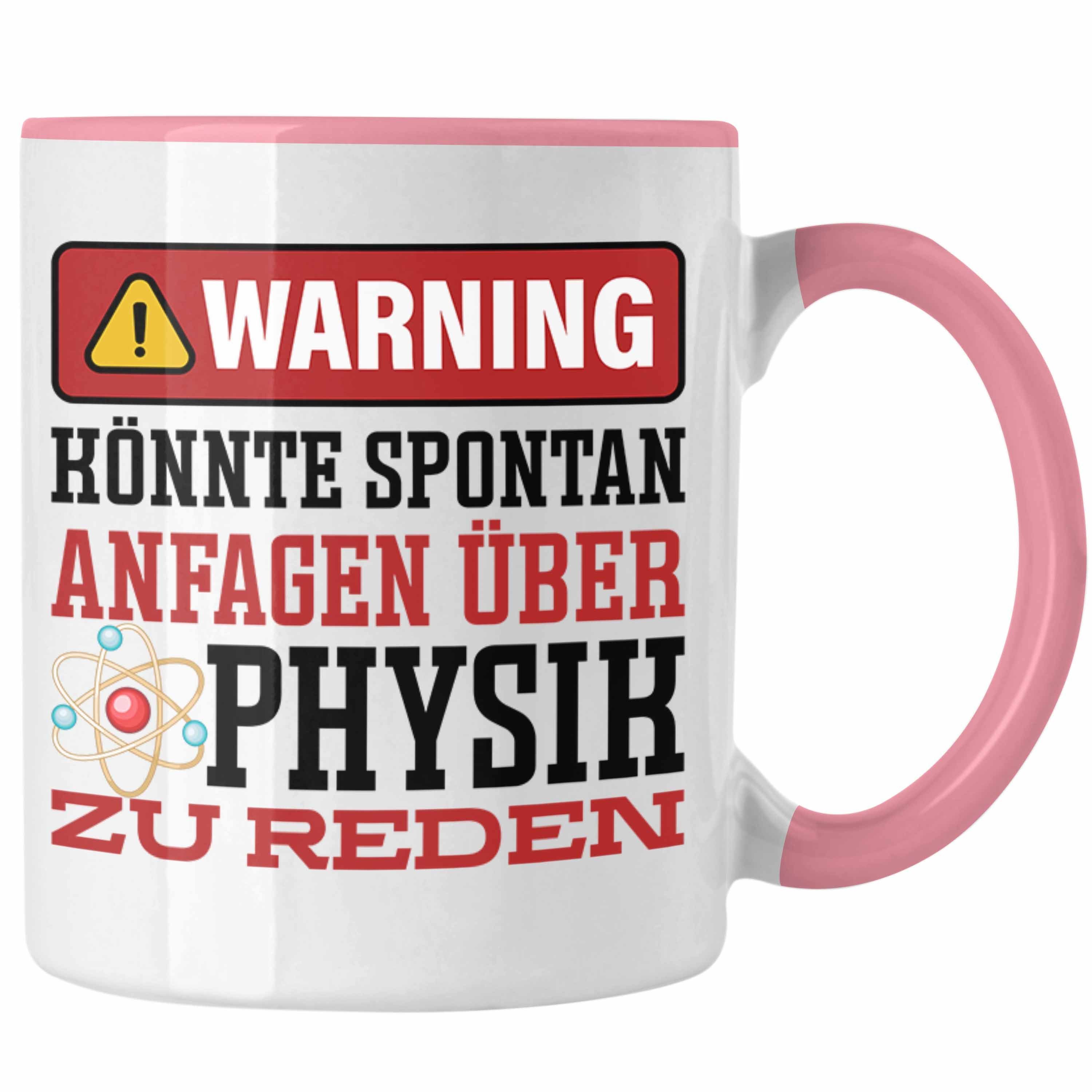 Über für Trendation Physiker Spontan Tasse Spruch Physiklehrer Geschenk Rosa Physiker Tasse