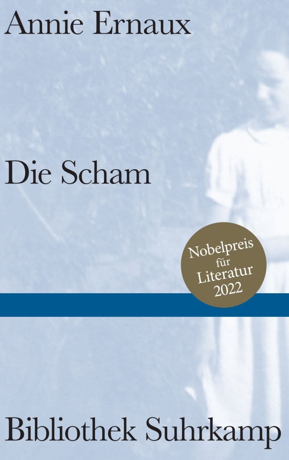 Die Scham / Annie Ernaux, Nobelpreis für Literatur