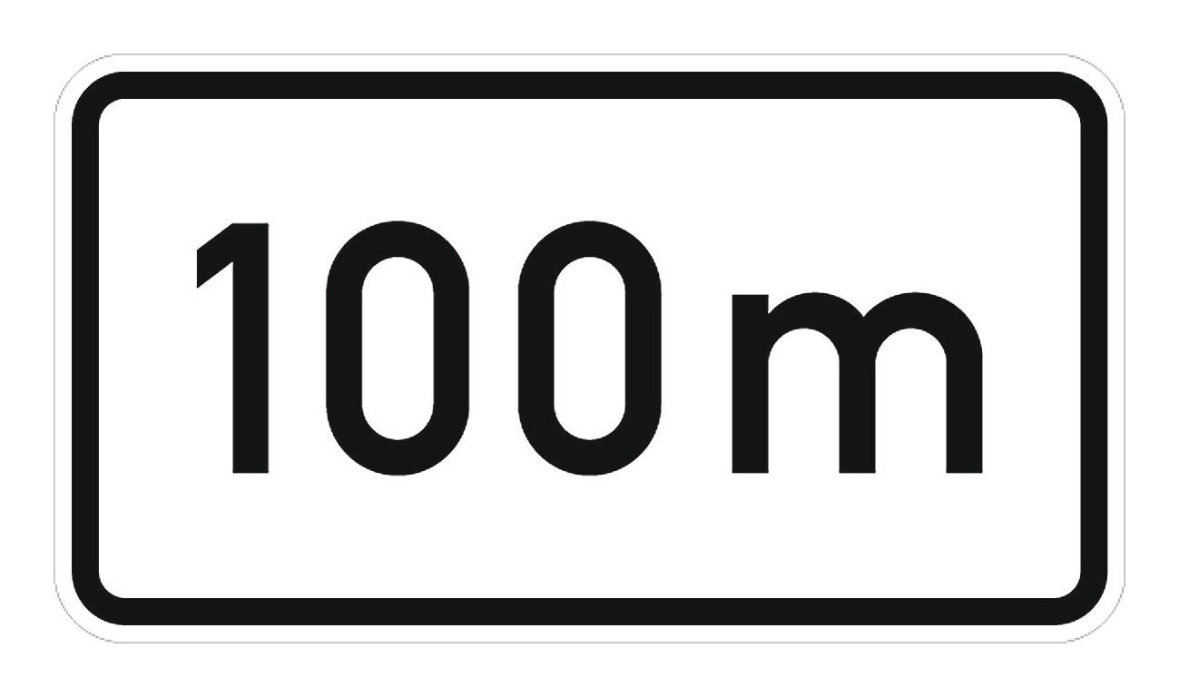 Verkehrsschild, Zusatzschild 1004-30, 330 x 600 mm 100m RAL-Gütezeichen Folie RA2