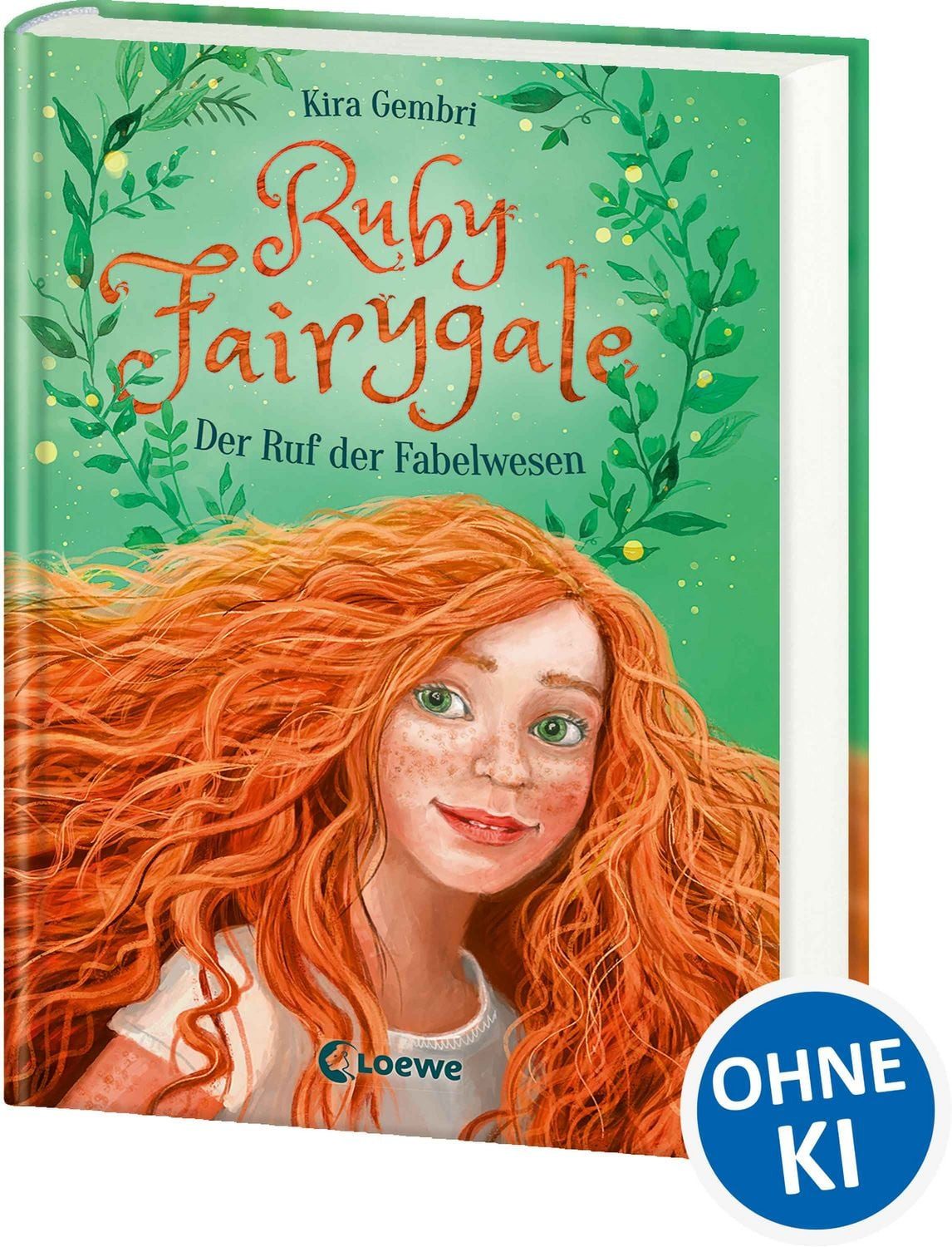 Ruby Fairygale (Band 1) - Der Ruf der Fabelwesen / Kira Gembri