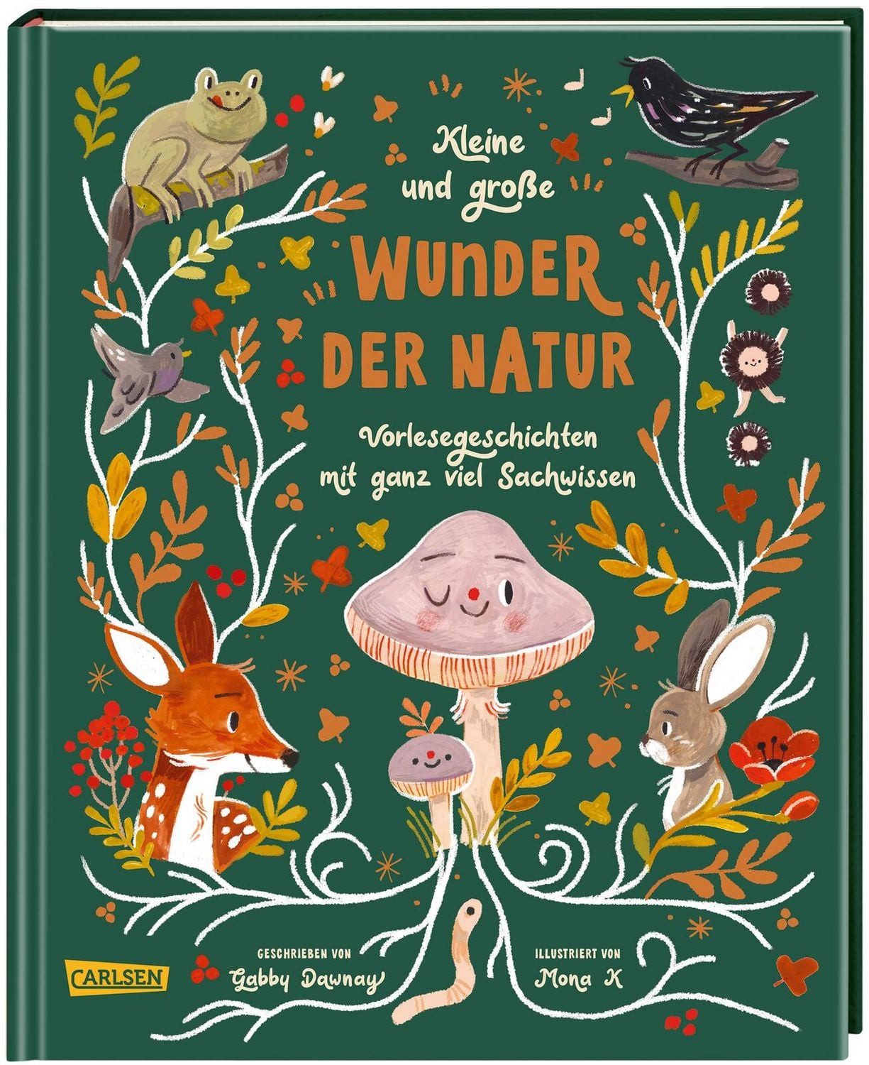 Kleine und große Wunder der Natur / Gabby Dawnay