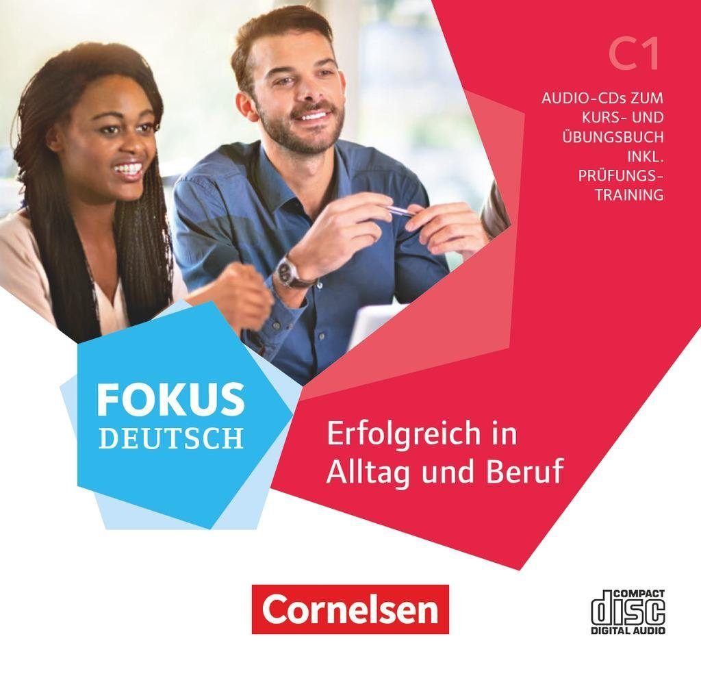 Cornelsen Verlag Hörspiel-CD Fokus Deutsch - Allgemeine Ausgabe - C1, Audio-CD zum Kurs- und Übu...