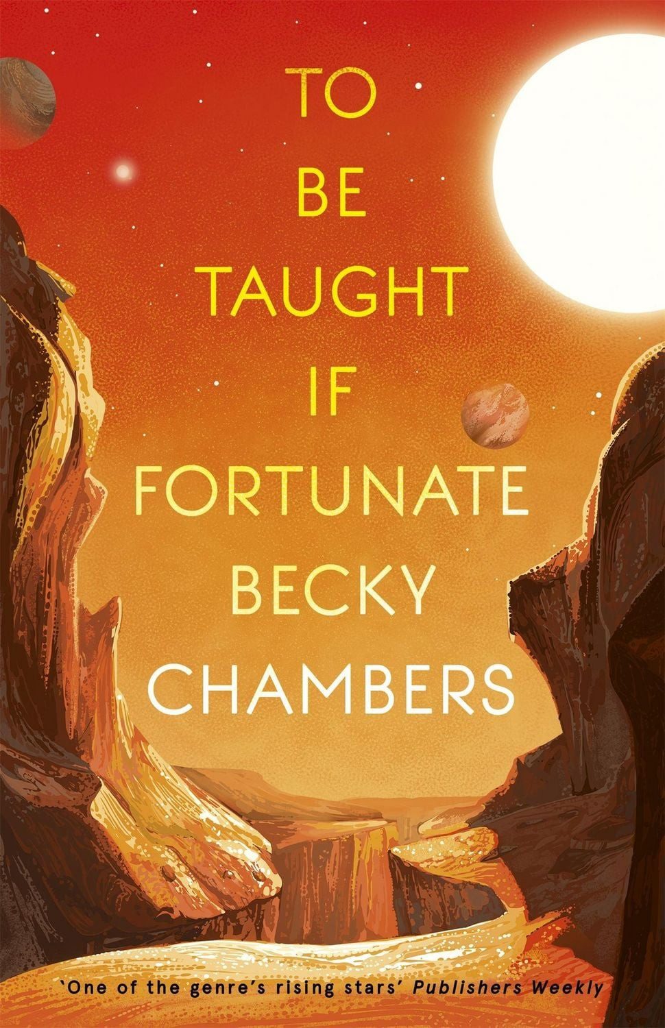 To Be Taught, If Fortunate / Becky Chambers
