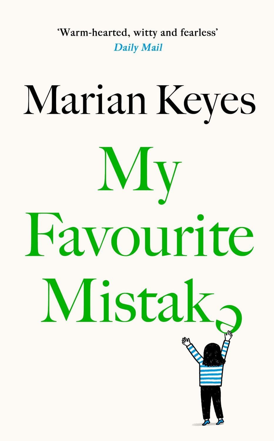 My Favourite Mistake / Marian Keyes, X
