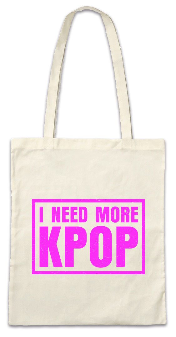 Urban Backwoods Beuteltasche I Need More KPOP Stofftasche Asian Korean Pop Korea Music Musik South (1-tlg), Band Music Idol Industry