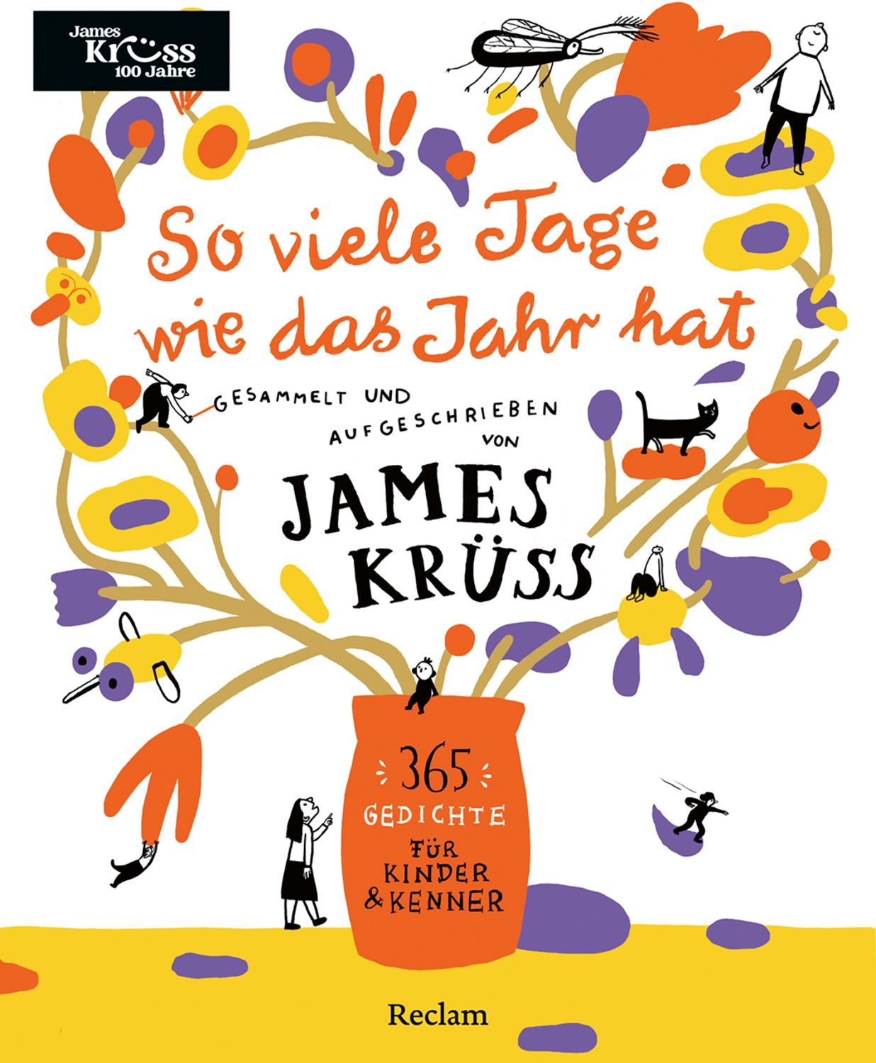 So viele Tage wie das Jahr hat. 365 Gedichte für Kinder und Kenner / diverse