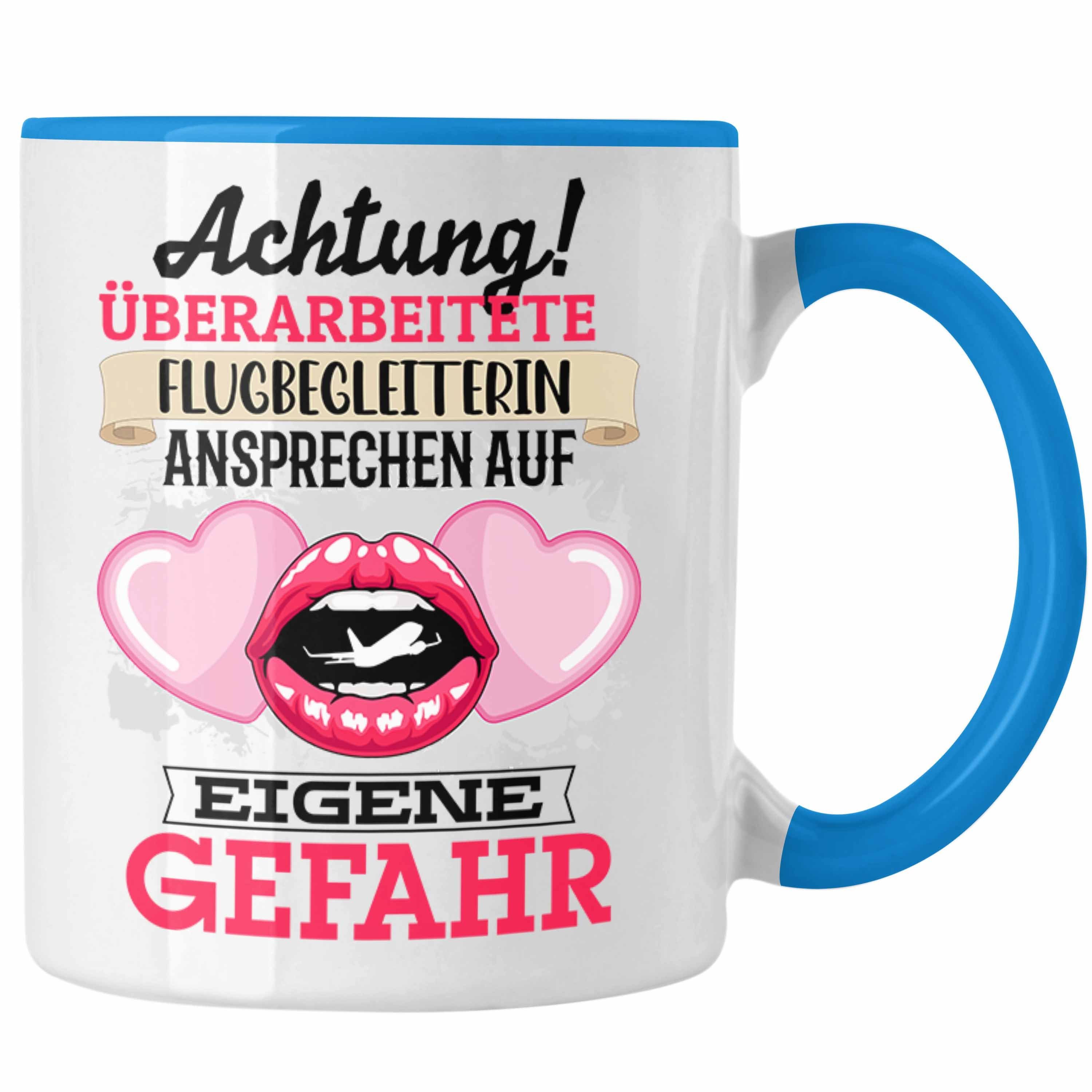 Trendation Tasse Flugebegleiterin Tasse Geschenk Lustiger Spruch Geschenkidee Kaffeebec Blau