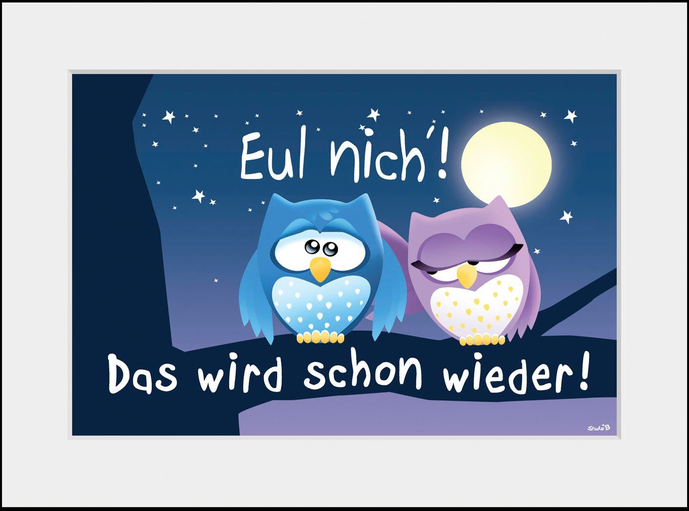 queence Bild Eul nich!, Eulen, Motivationsbilder, Sprüche & Texte, Sterne (1 St), HD Premium Poster-Druck inkl. Holzrahmen