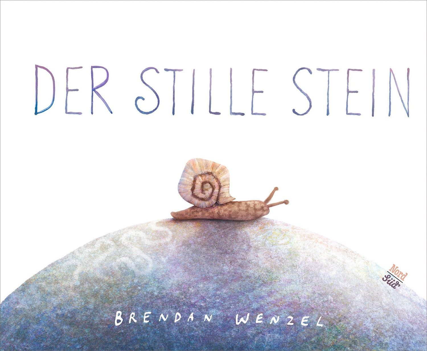 Der stille Stein / Brendan Wenzel