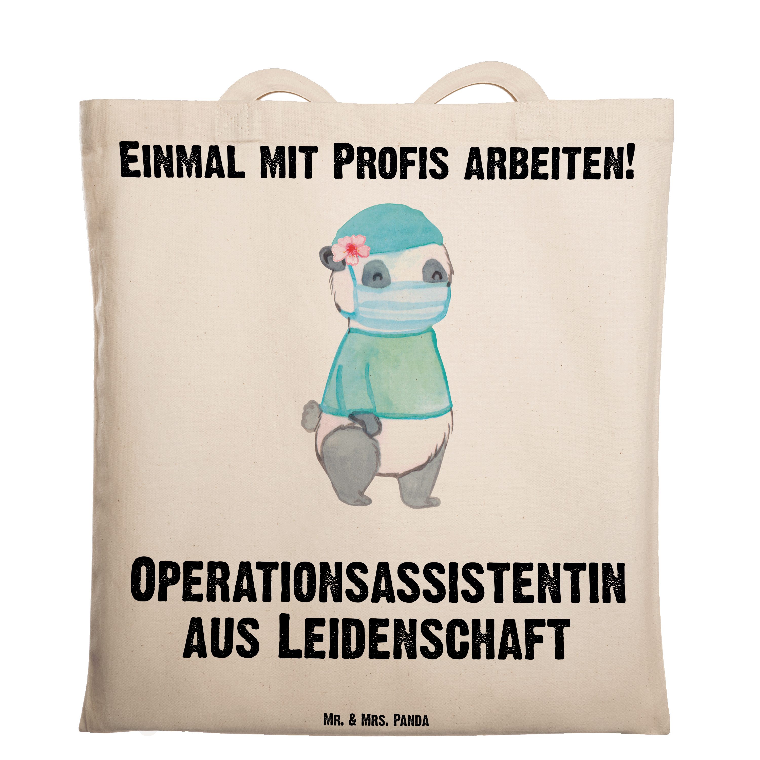 Mr. Panda - Transparent Tragetasche Operationsassistentin Leidenschaft & Oper Geschenk, Mrs. aus (1-tlg) -