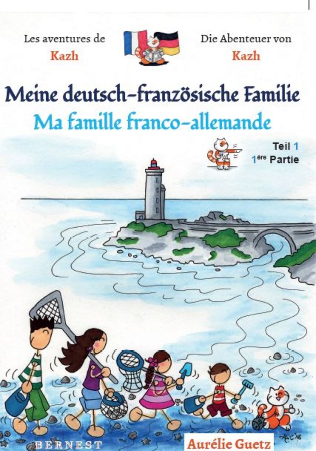 Meine deutsch-französische Familie / Ma famille franco-allemande, BAND / Aurélie Guetz