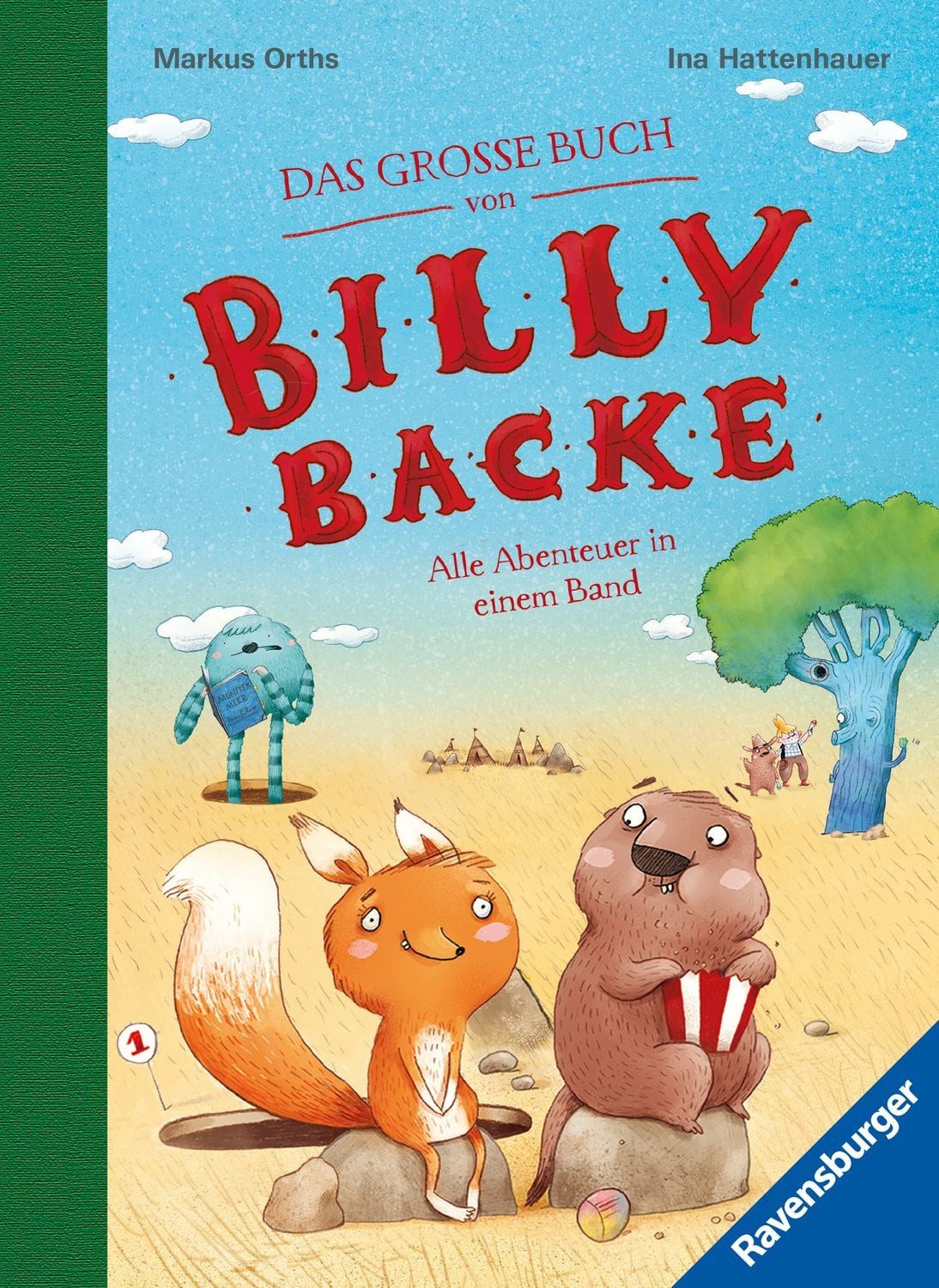 Billy Backe - Das große Buch von Billy Backe / Markus Orths