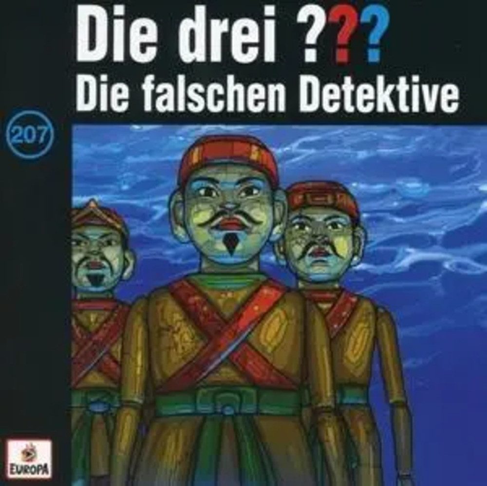 Hörspiel Die drei ??? 207. Die falschen Detektive