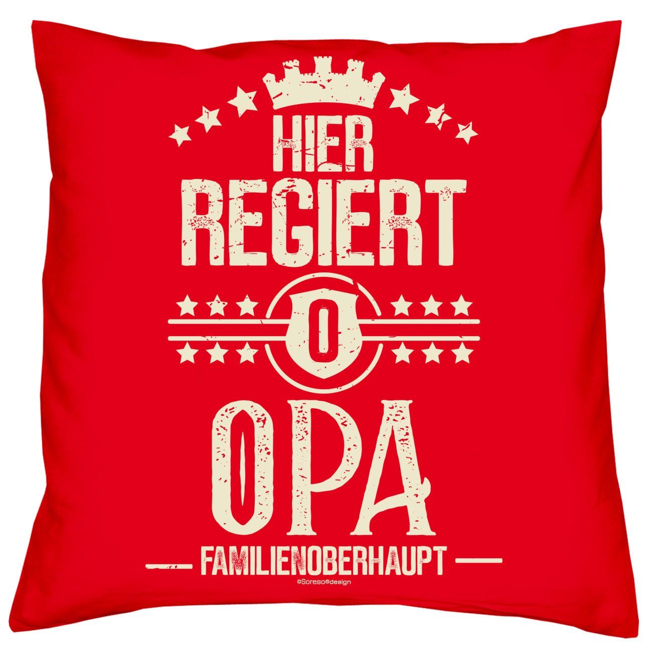 Soreso® Dekokissen Kissen Hier regiert Opa & Urkunde für den Weltbesten Opa, Geschenk Geburtstagsgeschenk Vater rot